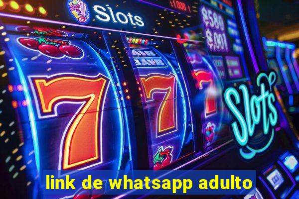 link de whatsapp adulto